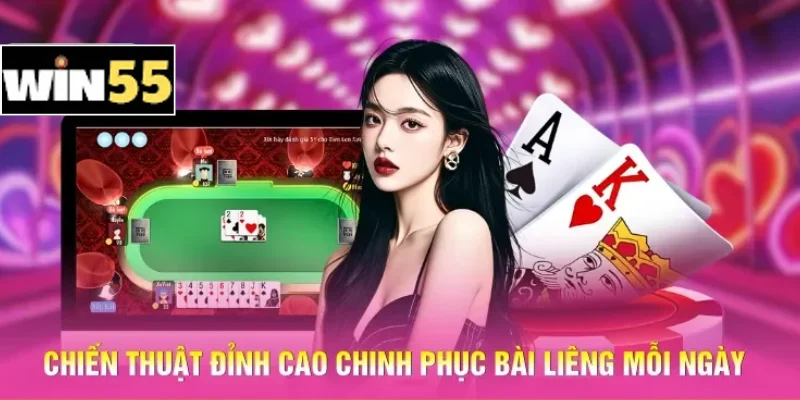 Chiến thuật đỉnh cao chinh phục bài Liêng mỗi ngày
